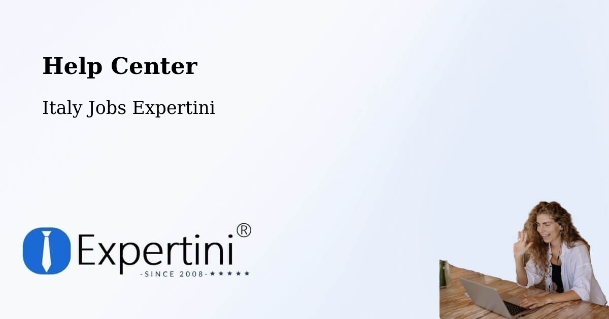 Help Center – Pinerolo - Italy Jobs Expertini
